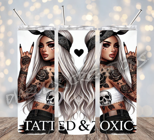 Tatted & Toxic 20oz